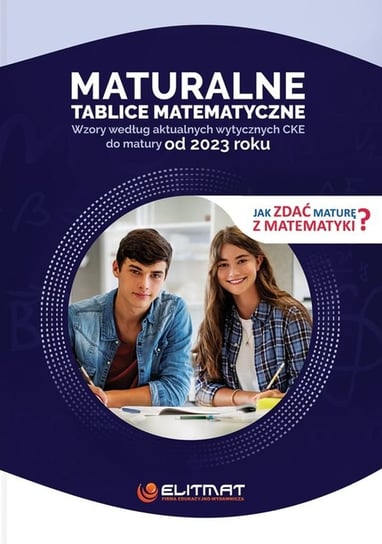 Maturalne tablice matematyczne 2023 Opracowanie zbiorowe