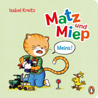 Matz & Miep - Meins! Penguin Verlag München