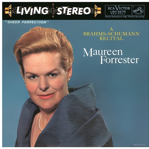 Maureen Forrester - A Brahms-Schumann Recital Maureen Forrester