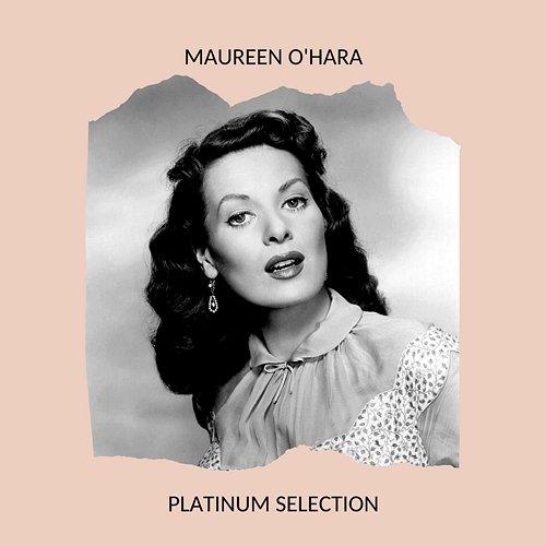Maureen O'Hara - Platinum Selection Maureen O'Hara