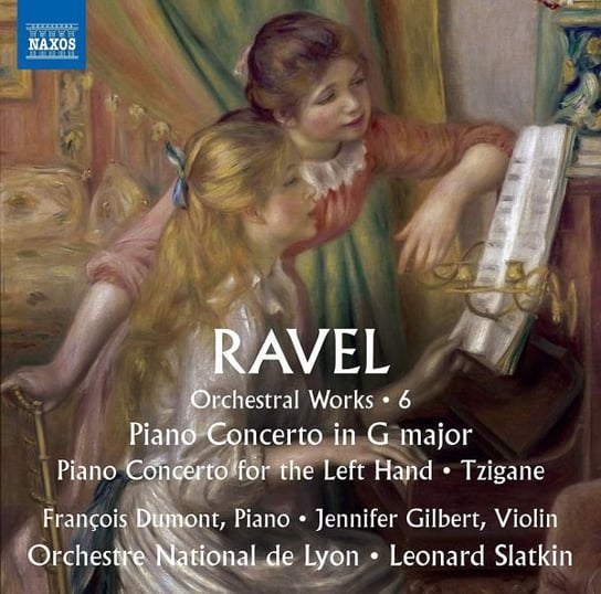 Maurice Ravel Orchestral Works 6 Piano Concerto In G Major. Piano Concerto For The Left Hand. Tzigane Various Artists
