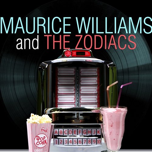 Maurice Williams and The Zodiacs Maurice Williams & The Zodiacs