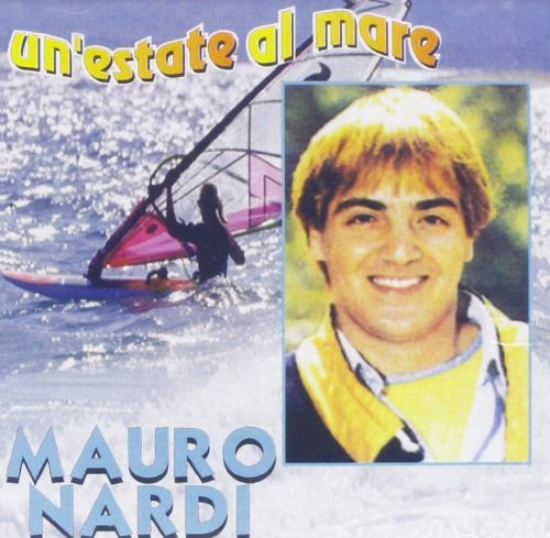 Mauro Nardi-Un' Estate Al Mare Various Artists