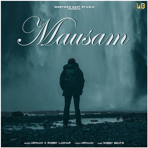Mausam Armaan & Robby Ladhar
