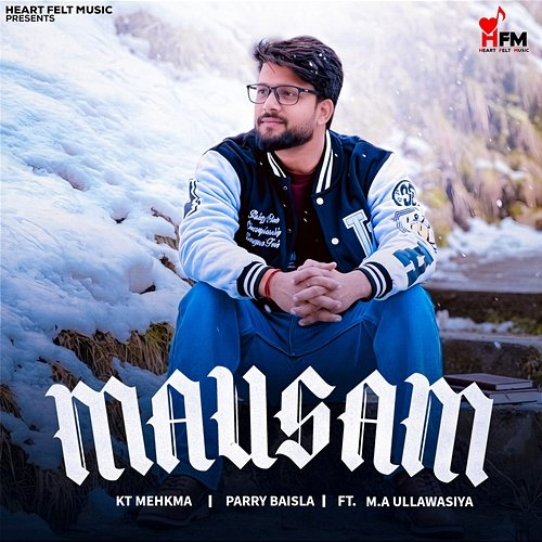 Mausam Parry Baisla, M.A Ullawasiya, KT Mehkma