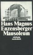 Mausoleum Enzensberger Hans Magnus