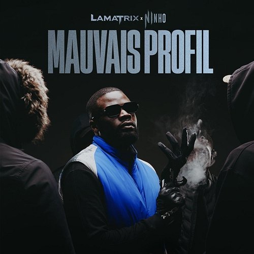 MAUVAIS PROFIL Lamatrix feat. Ninho