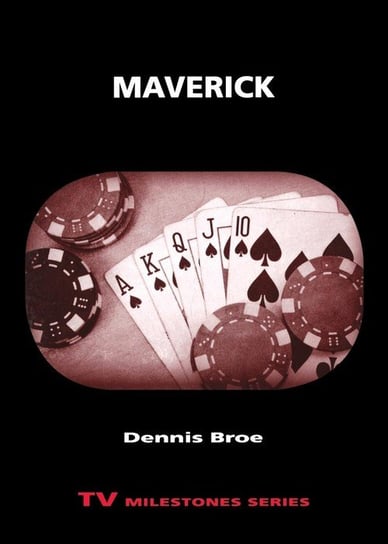 Maverick Broe Dennis