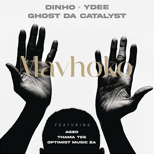 Mavhoko Dinho, Ghost, Ydee feat. Optimist Music ZA, Agzo, Thama Tee
