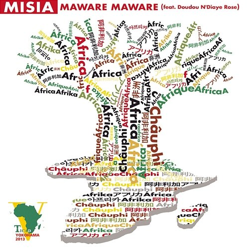 MAWARE MAWARE MISIA feat. Doudou N'Diaye Rose