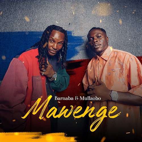 Mawenge Barnaba & Mullaobo
