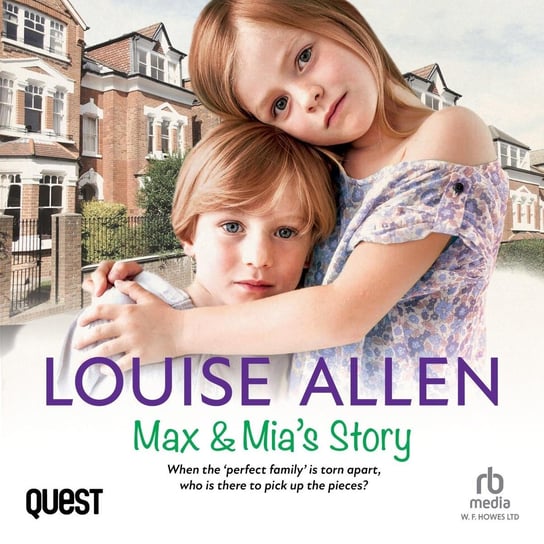 Max and Mia's Story Allen Louise