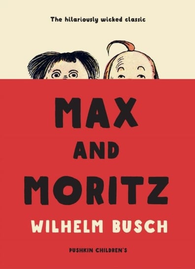 Max and Moritz Busch Wilhelm