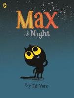 Max at Night Vere Ed