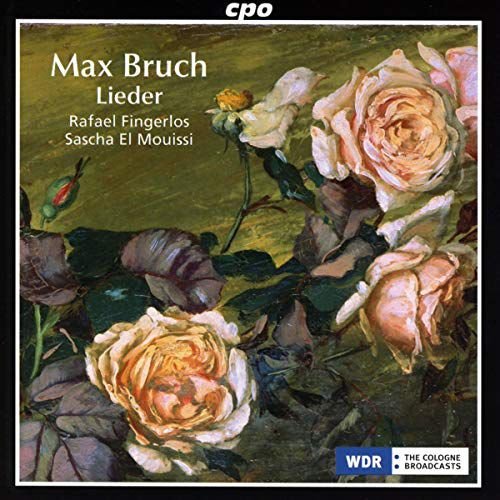 Max Bruch Lieder Various Artists