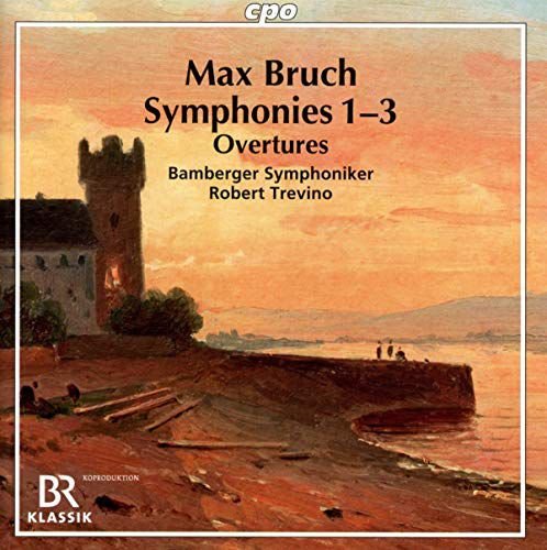 Max Bruch Symphonies 1-3 And Overtures Various Artists