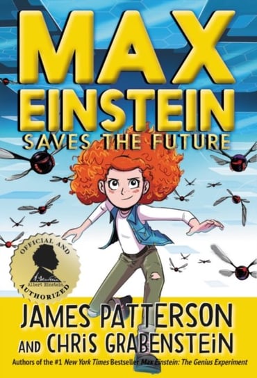 Max Einstein: Saves the Future Patterson James
