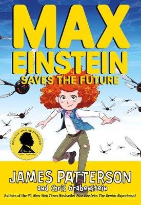 Max Einstein: Saves the Future Patterson James