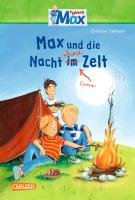 Max-Erzählbände 05: Max und die Nacht ohne Zelt Tielmann Christian