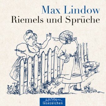 Max Lindow - Riemels und Sprüche edition lesezeichen von STEFFEN MEDIA GmbH