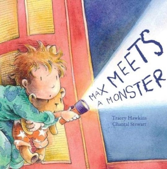 Max Meets A Monster Tracey Hawkins