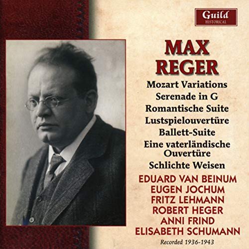 Max Reger Historical Recordings Made 1936-1943 Various Artists