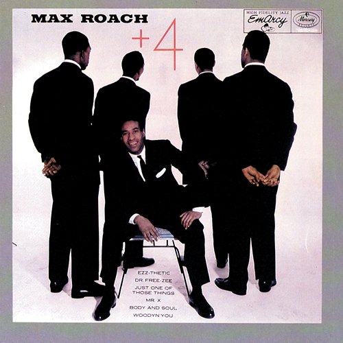 Max Roach Plus Four Max Roach Quintet