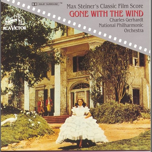 Max Steiner's Classic Film Score: Gone With The Wind Charles Gerhardt