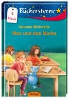 Max und das Murks Michaelis Antonia