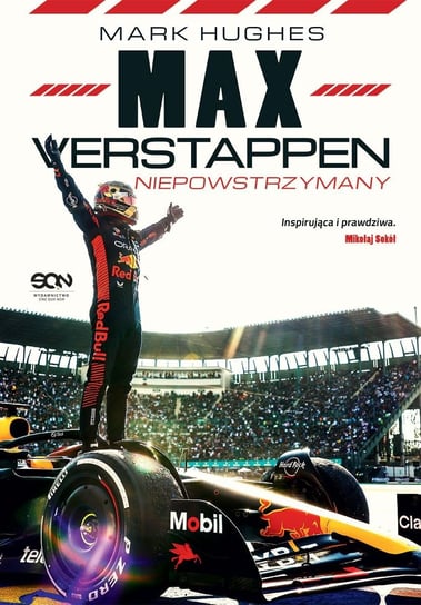 Max Verstappen. Niepowstrzymany Hughes Mark