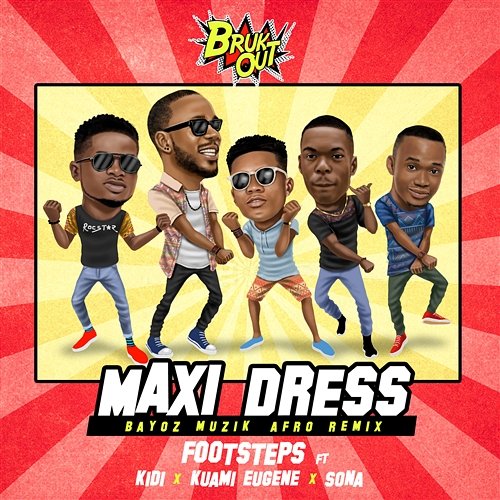Maxi Dress Footsteps feat. Kidi, Kuami Eugene, Sona