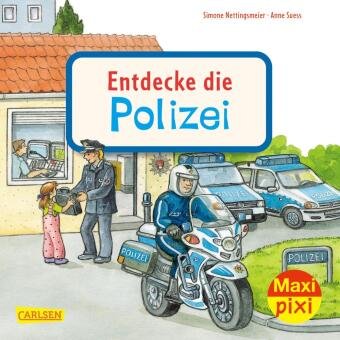 Maxi Pixi 398: Entdecke die Polizei Carlsen Verlag