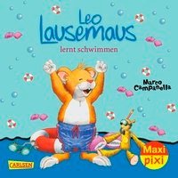 Maxi-Pixi Nr. 255: VE 5 Leo Lausemaus lernt schwimmen Casalis Anna