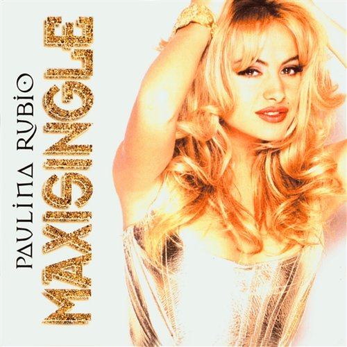 Maxi-Single Paulina Rubio
