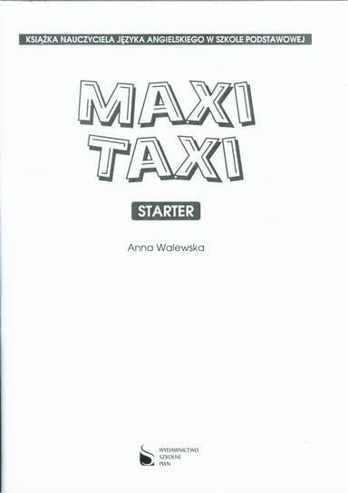 Maxi Taxi Starter. Pakiet do segregatora. 7 części Opracowanie zbiorowe