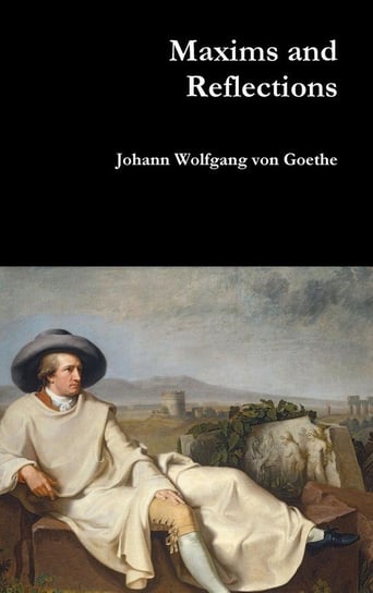 Maxims and Reflections von Goethe Johann Wolfgang