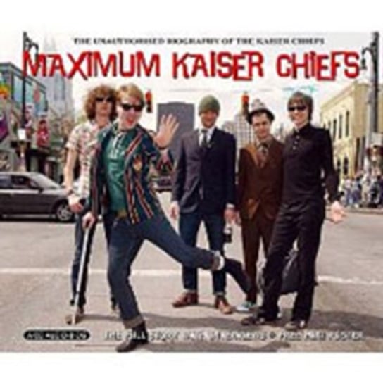 Maximum: Kaiser Chiefs Kaiser Chiefs