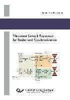 Maximum Length Sequences for Radar and Synchronization Bruckner Sebastian