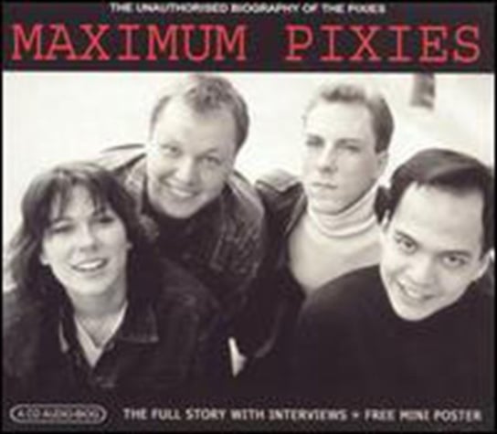Maximum: Pixies Maximum Pixies