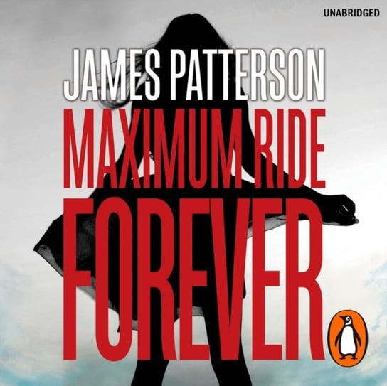 Maximum Ride Forever Patterson James