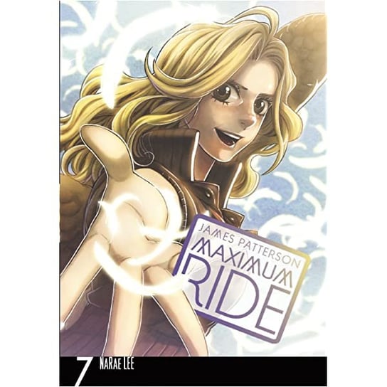 Maximum Ride. Manga. Volume 7 Patterson James