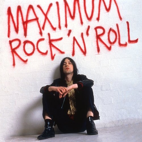 Maximum Rock 'n' Roll: The Singles (Remastered) Primal Scream