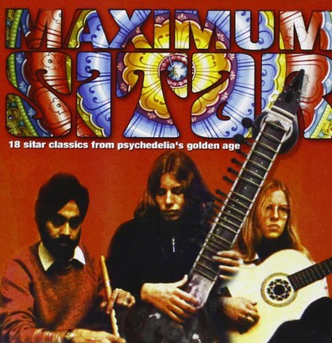 Maximum Sitar 66-72 Various Artists
