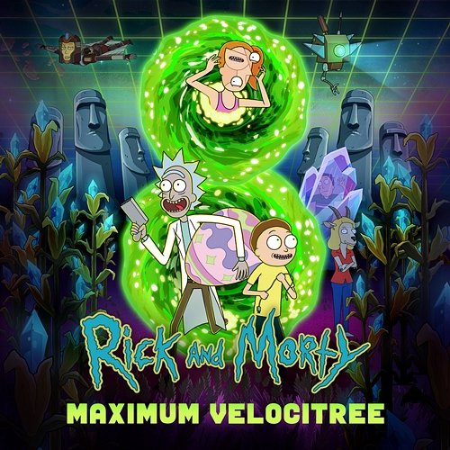 Maximum Velocitree Rick and Morty feat. Ryan Elder