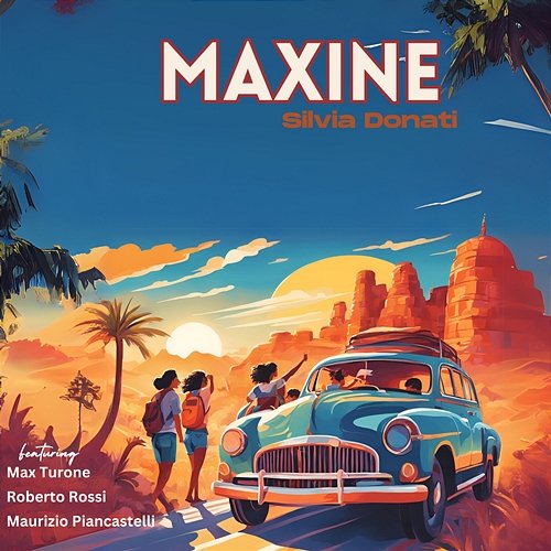 Maxine Roberto Rossi, Silvia Donati & Massimo Tagliata feat. Max Turone, Maurizio Piancastelli