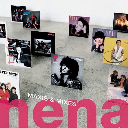 Maxis & Mixes Nena