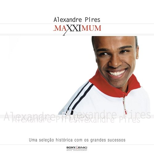 Maxximum - Alexandre Pires Alexandre Pires