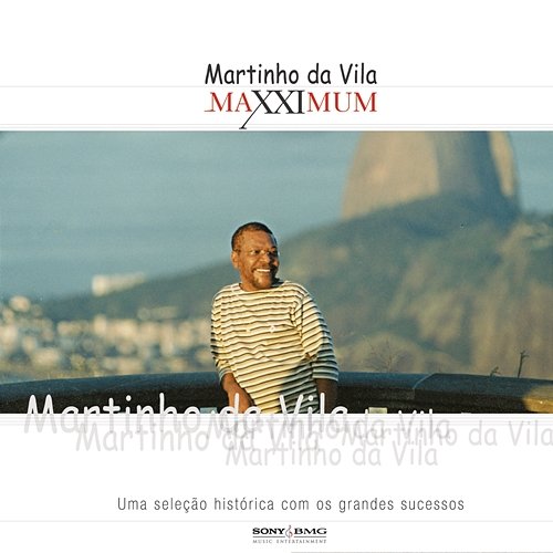 Maxximum - Martinho Da Vila Martinho Da Vila