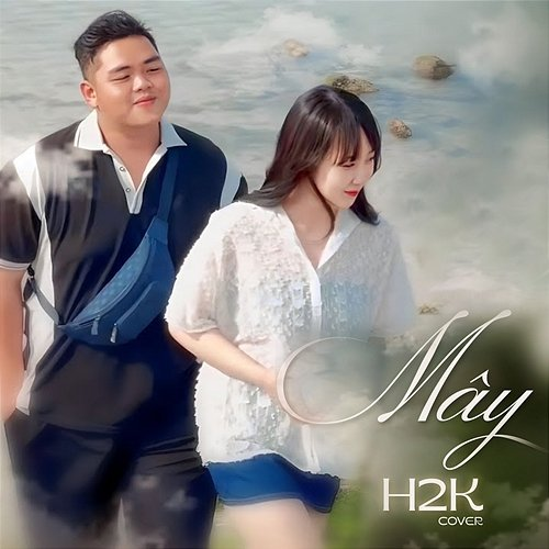 MÂY H2K