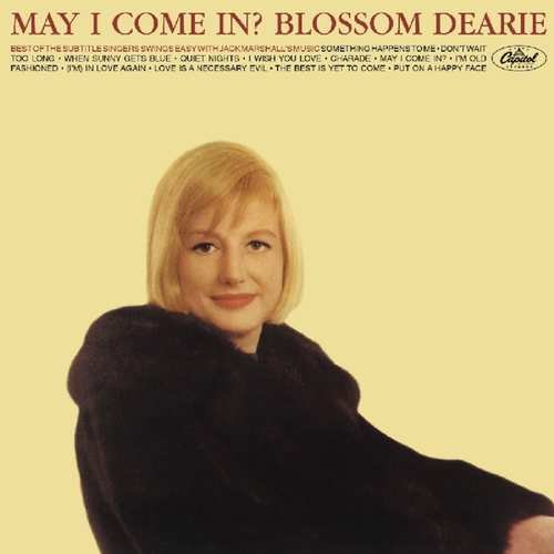 May I Come In? Dearie Blossom